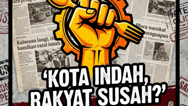 Estetika Kota Tak Berarti Jika Perut Warga Berteriak